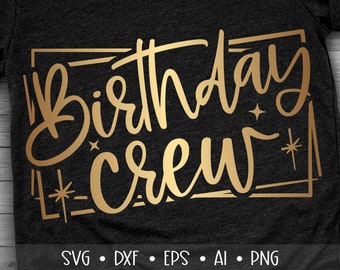 Download Birthday Crew Svg Etsy