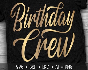 Download Birthday Crew Svg Etsy