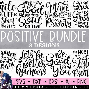 Positive SVG Bundle, Motivational Quotes Svg, Positive Sayings, Inspirational SVG,  Think Positive, Life Quotes Svg, Hand lettered, dxf, png