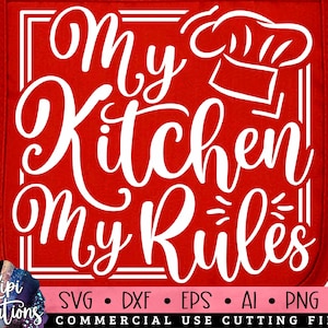 My Rules Svg, Funny Kitchen Svg, Pot Holder Svg, Potholder svg, Oven Mitt SVG, Kitchen SVG, Baking Svg, Funny Kitchen Quotes Svg, Dxf, Png