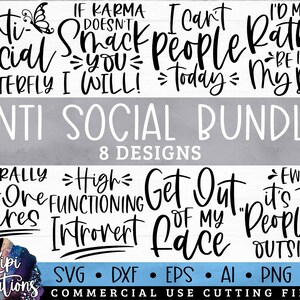 Antisocial SVG Bundle, Antisocial Quotes SVG, Introvert svg, Sarcastic Sayings svg, Funny Quote Svg, Sarcastic Svg, Cut Files, Dxf, Png