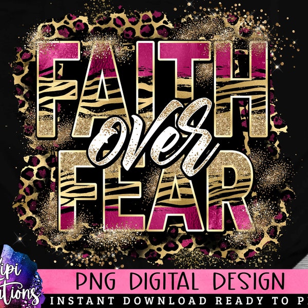 Faith Over Fear PNG, Religious PNG, Proverbs Quote, God, She is Strong, Christian Bible, Leopard, Black Woman, Direct Print, Sublimation PNG