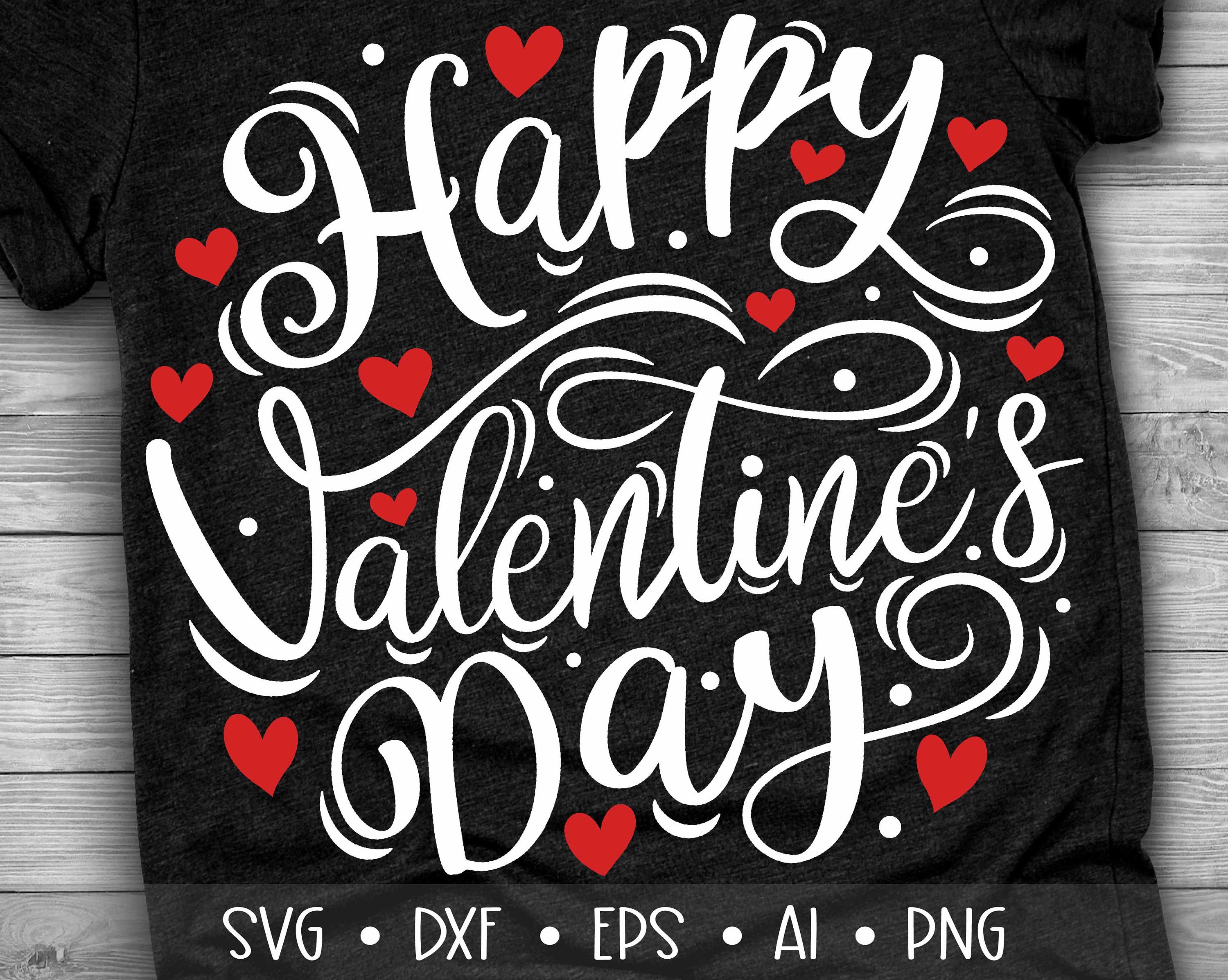 Feliz Día de San Valentín Svg San Valentín Svg San Valentín | Etsy
