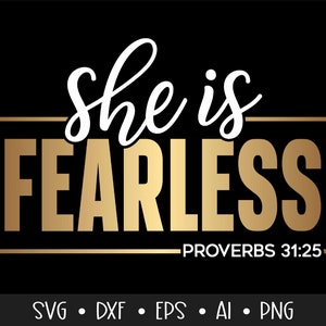 She is Fearless Svg, Faith it Svg, Pray Svg, Afro Queen Svg, Black Woman Svg, Bible Verse Svg, Jesus Svg, Godfidence, , , Eps, Dxf, Png, ,