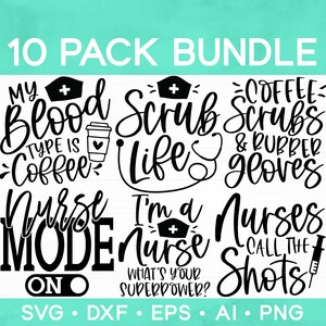 Nurse SVG, Nurse Quotes SVG, Doctor Svg, Nurse Superhero, Nurse Svg Heart, Nurse Life, Stethoscope,  Nurse Cut File Svg, Dxf, Png
