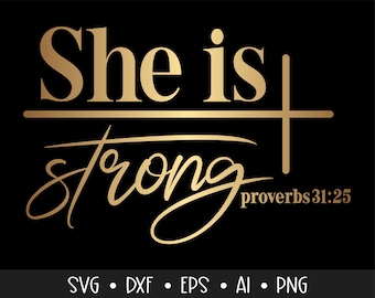 She is Strong Svg, Sprichwörter 31:25 Svg, Afro Queen Svg, Black Woman Svg, Bibelvers Svg, Glaube es Svg, Bete darauf, , , , Eps, Dxf, Png, ,