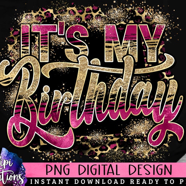 It's My Birthday PNG, Birthday Gold, Black Woman Sublimation, Melanin Queen, Leopard, Birthday Queen Png, Direct Print, Sublimation PNG