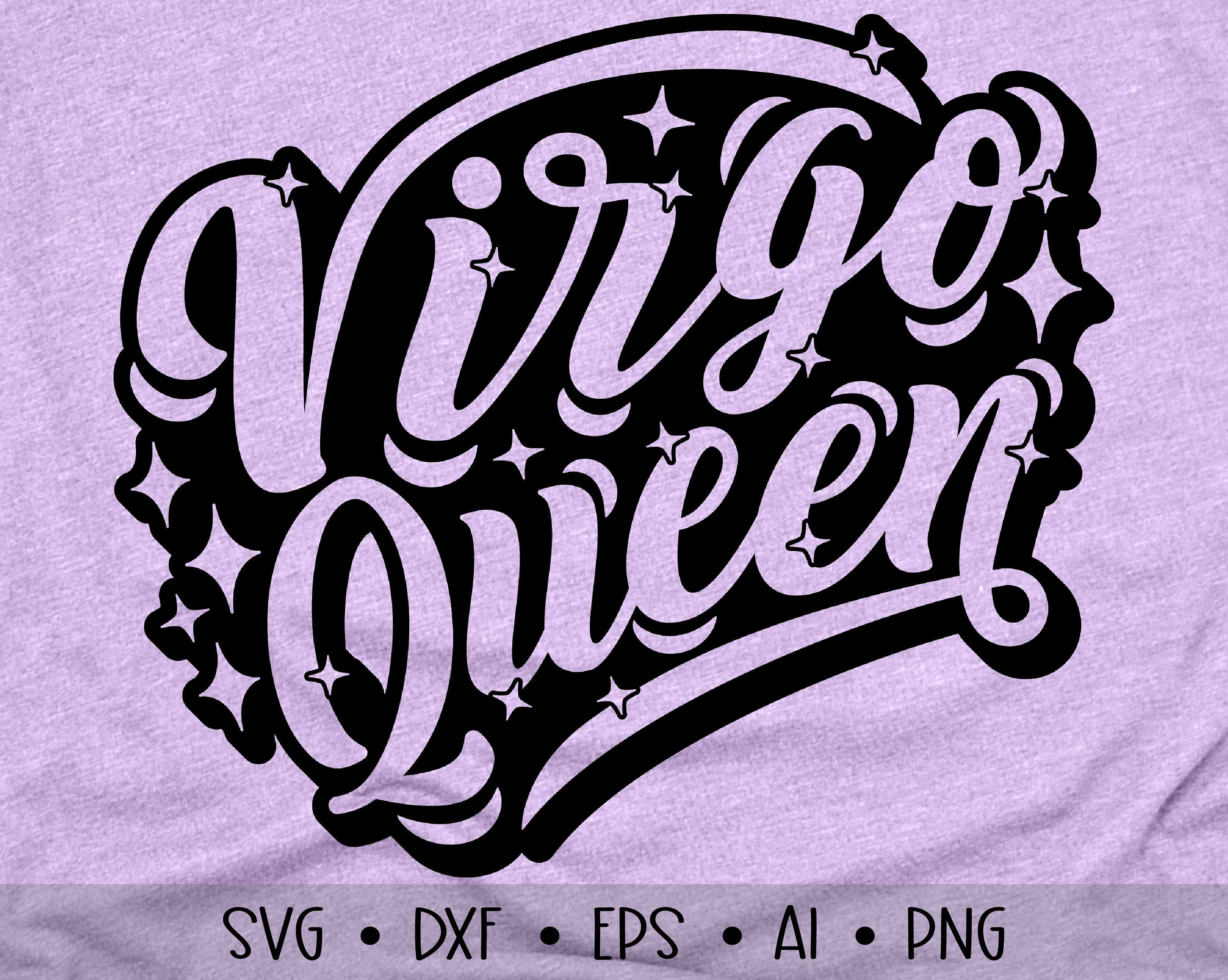 Virgo Queen Svg Zodiac Sign Svg Horoscope Svg Virgo Sign Svg Virgo Images