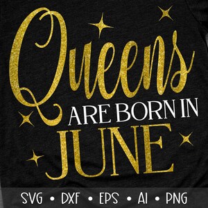 Queens are born in June Svg, Birthday Svg, June Queen Svg, Birthday Queen Svg, , , Eps, Dxf, Png, , , , , ,