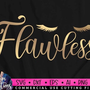 Onberispelijke Svg, Make-up SVG, Make-up Quotes, Beauty svg, Cosmetica Svg, Mascara svg, Lippenstift svg, Make-upartiest Svg, Dxf, Png