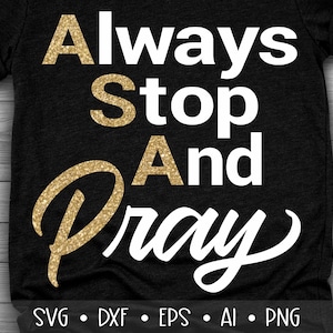 Always Stop and Pray Svg, Pray on it Svg, Afro Queen Svg, Black Woman Svg, Faith Svg, Bible Verse Svg, Jesus Svg, , , , Eps, Dxf, Png, ,