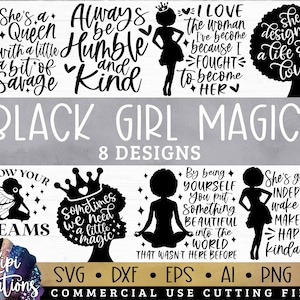 Black Girl Magic SVG Bundle, Black Woman SVG, Boss Lady Svg, Black Lives Matter, Afro Lady Woman, Diva Tshirt, SVG Cut File, Eps, Dxf, Png