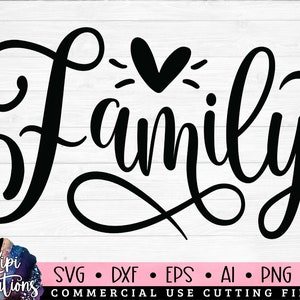 Family Svg, Family Sign SVG, Family Art Svg, Rustic Farmhouse Sign, Farmhouse quote, Family Quotes, Family sign, Home decor svg, dxf, png