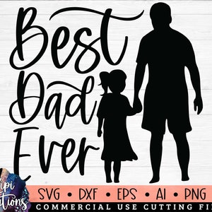 Father Daughter Svg, Girl Dad Svg, Daddy and Me svg, Daddy SVG, Father SVG, Dad Shirt Svg, Mini me, Dad Life, Father&#39;s Day Svg, Dxf, Png