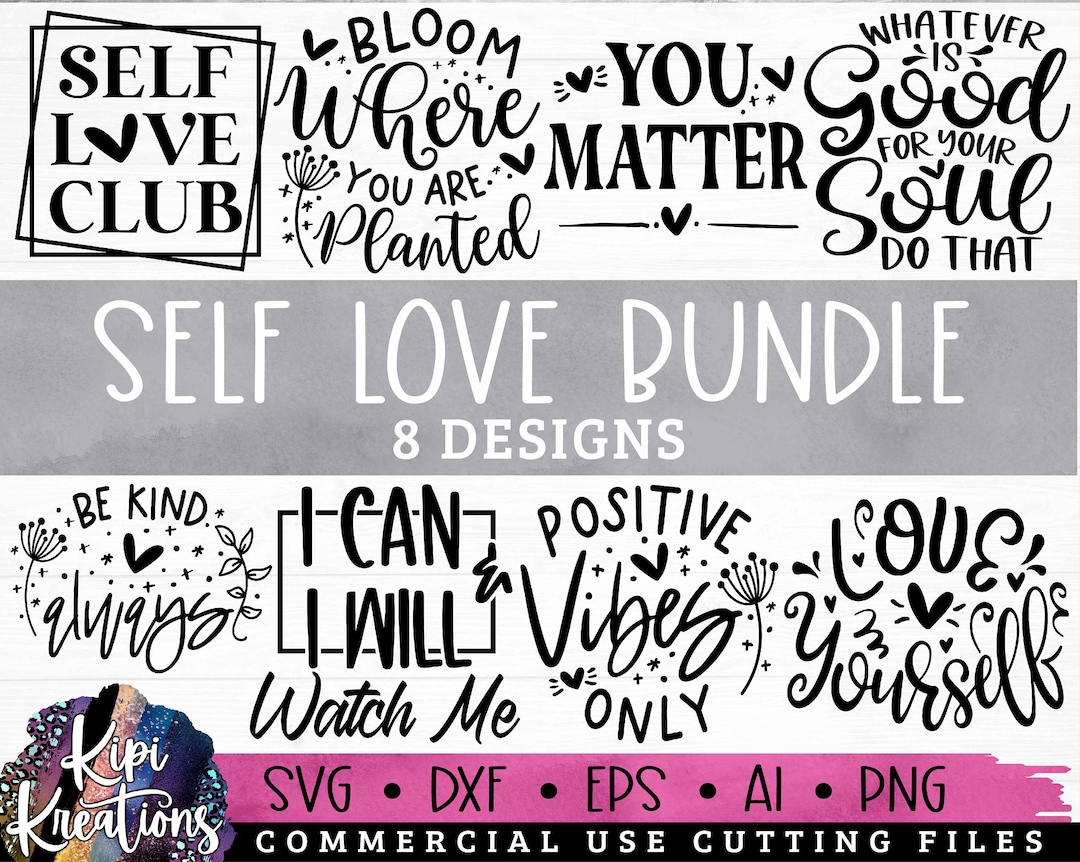 Self Love SVG Bundle, Self Love Club Svg, Motivational Svg ...