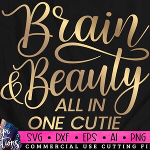 Brain and Beauty Svg, Makeup SVG, Makeup Quotes, Beauty svg, Cosmetics Svg, Mascara svg, Lipstick svg, Makeup Artist Svg, Dxf, Png