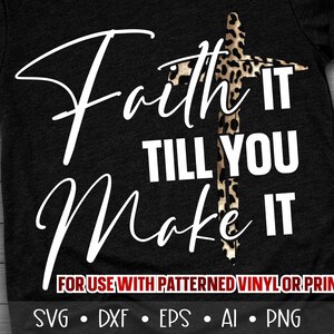 Faith it Till You Make it Svg, Faith Svg, Faith it Svg, Cross Svg, Afro Queen Svg, Jesus Svg, Bible Verse Svg, Eps, Dxf, Png, , , , ,