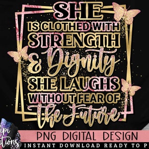 She is Clothed with Strength PNG, Black Woman, Religious PNG, God, She is Strong, Afro Girl, Gold Glitter, Direct Print, Sublimation PNG