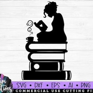 Girl on Books SVG, Book Reading SVG, Book svg, Reading svg, Book Lover svg, Book Quotes svg, Library svg, Book Reader Svg, Dxf, Png