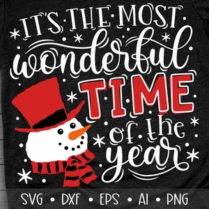 It’s the Most Wonderful Time of the Year Svg, Snowman Svg, Merry Christmas Svg, Christmas Quote Svg, Eps, Dxf, Png