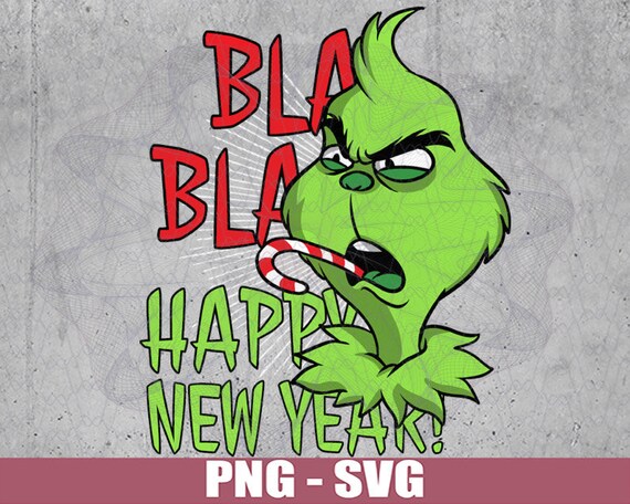 El Grinch Bla Bla Feliz Navidad Y Feliz Ano Nuevo El Grinch Etsy