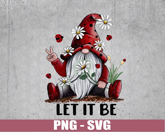 Download Hippie Gnome Let It Be Peace Hand Sign White Daisy Png Svg Etsy