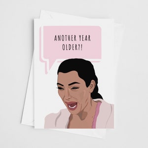 Funny Happy Birthday Card for Her Girlfriend Card Cry Face Meme - ‘Another Year Older’ Birthday Card