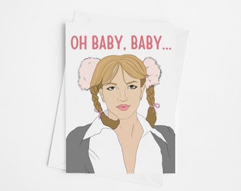 Oh Baby, Baby - Celebrity Inspired Card - Pop Culture - Music Gift - Celebrity - Valentines Day Birthday Greeting Card