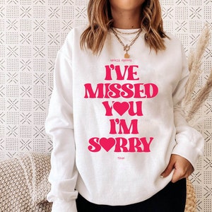 I’ve Missed You I’m Sorry Sweatshirt, Gracie Abrams Sweatshirt, Vintage Gracie Abrams I've Meet You Shirt