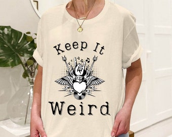 Keep It Weird Tshirt, Morbid Fan Shirt, True Crime Fan, True Crime Junkie Pullover Morbid Podcast Fan Tee Weirdos