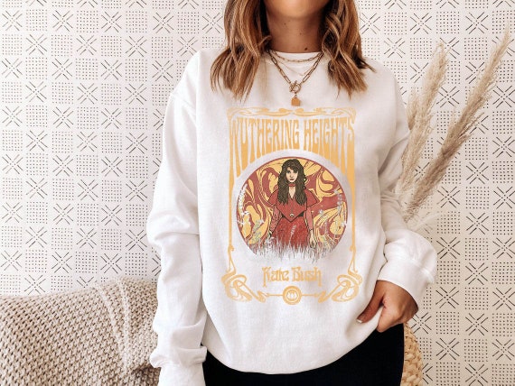 Wuthering Heights Sweatshirt, Emily Bronte Gifts, Gift for Bookworms, Kate Bush Wuthering Heights Sweatshirt, Kate Bush Dance Shirt