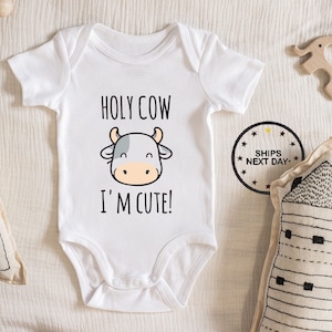 Holy cow, I'm cute! Baby Bodysuit Baby boy girl unisex Clothes New pregnancy announcement baby shower gift idea Bodysuit 203