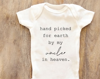 Hand picked for earth by my uncle in heaven Baby Bodysuit, Baby Clothes bodysuit prefect baby shower gift 117