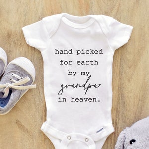 Hand picked for earth by my grandpa in heaven Baby Bodysuit, Baby Clothes bodysuit prefect baby shower gift 117