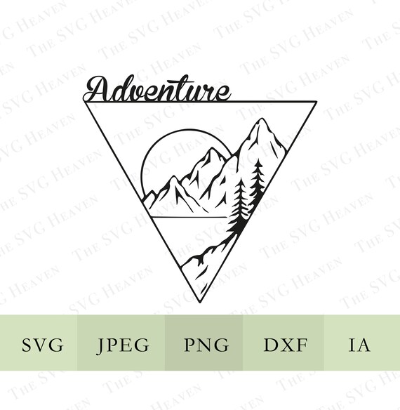 Download Adventure Svg Png Jpeg Vector Image Instant Download Jeep Etsy