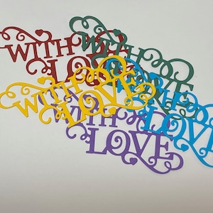 Verzierungen, Sticker, Glitzer, With Love, Liebe, scrapbook, Kartenherstellung, scrapbooking, basteln,