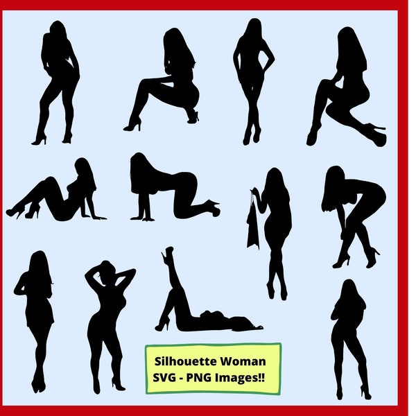 Woman SVG, Sexy SVG, Woman Silhouette Clipart, Sexy Silhouette, Women Svg, Woman Vector, Lady Svg, Girl SVG For Cricut, Png Instant Download