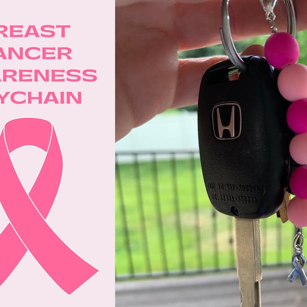 Breast Cancer Awareness Keychain | Breast Cancer Awareness Reminder | Warrior Keychain | Pink Ribbon Keychain