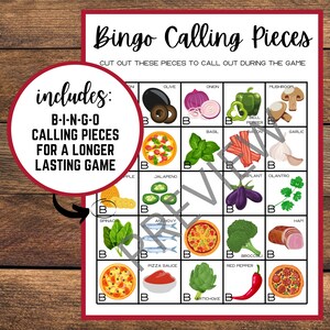 Op de afbeelding: Een printbare bingokaart met afbeeldingen van pizzatoppings. De kaart bevat de woorden "Bingo Calling Pieces" en "B-I-N-G-O Calling Pieces for a Longer Lasting Game".
