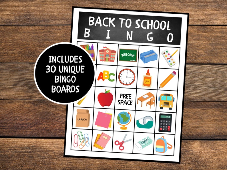 May include: A printable back to school bingo game with 30 unique boards. The bingo card features images of school supplies, including a pencil, a school bus, a globe, a lunch bag, a clock, a backpack, scissors, a ruler, a school building, and more.