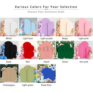 May include: A collection of arched backdrop panels in various solid colors including white, light blue, light purple, beige, light pink, black, red, peach, green, hot pink, champagne, light green, and royal blue, often decorated with balloons.
