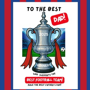 Tarjeta divertida del Día del Padre para papá - Para el mejor papá que apoya al mejor equipo de fútbol Campeón de la Copa Ganadores - La mejor tarjeta Feliz Día del Padre