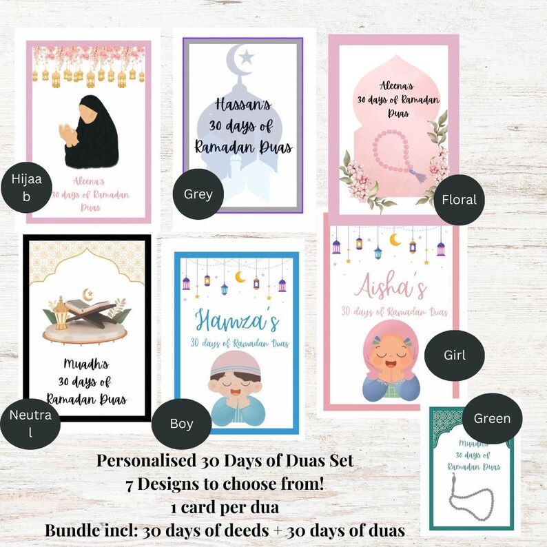 K&ouml;nnte beinhalten: Ein Set mit 7 druckbaren Ramadan Dua-Karten mit verschiedenen Designs. Die Designs beinhalten ein M&auml;dchen, einen Jungen, ein florales Design, ein neutrales Design, ein graues Design und ein gr&uuml;nes Design. Der Text auf den Karten lautet "30 Tage Ramadan Duas".