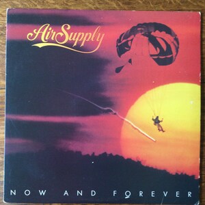Air Supply Now And Forever Stereo Vinyl LP Arista Records AL 9587