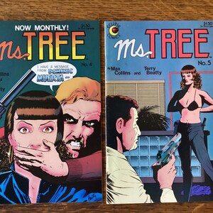 May include: Two comic book covers featuring the title "Ms. Tree" with issue numbers 4 and 5. The covers feature illustrations of characters in action-packed scenes.