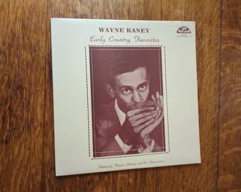 Wayne Raney - Early Country Favorites - Vinyl Lp 1982 Old Homestead Records OHCS 305