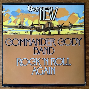 Commander Cody Rock N’ Roll Again Stereo Vinyl LP 1977 Arista Records AL 4125