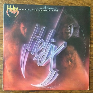 Helix Walkin’ The Razor’s Edge Vinyl Stereo LP 1984 Capitol Records ST-12362