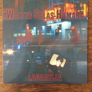 Walter Salas-Humara Lagartija Stereo Vinyl LP Record Collector Records RC-51-1