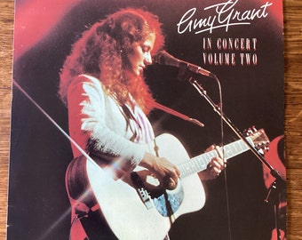 Amy Grant In Concert Vol. Two Stereo Vinyl LP 1981 Myrrh Records MSB-6677